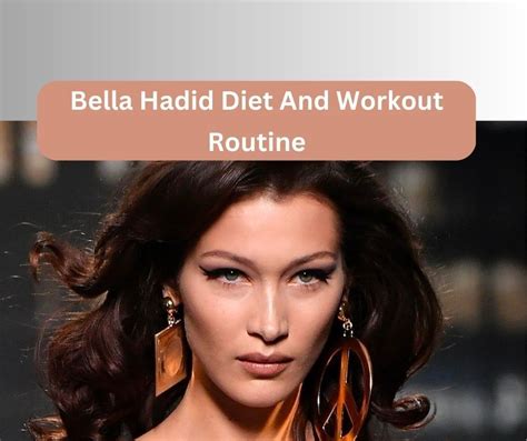 bella hadid diät|Bella Hadids Workout Routine and Diet Plan